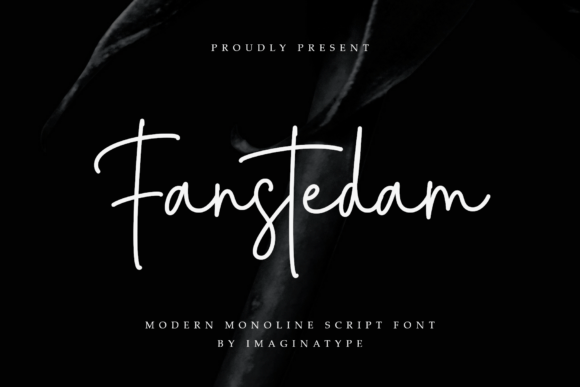 Discover Fanstedam: A Modern Script Font for Creative Branding