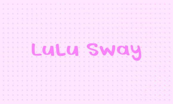Enhance Your Campaigns with Lulu Sway Font