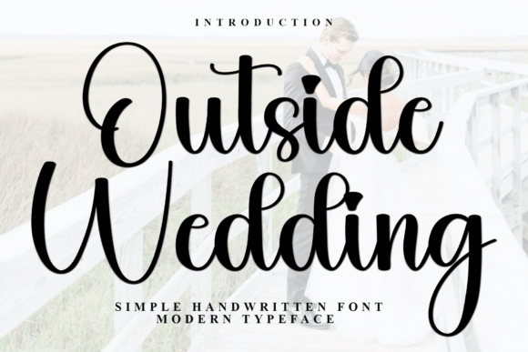 Outside Wedding: A Festive Font for Enchanting Editorial Design