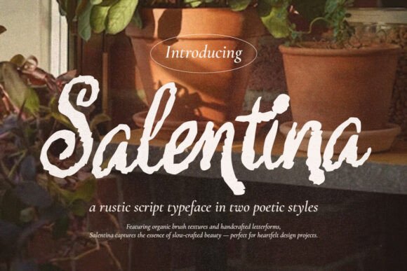 Salentina: A Rustic Script Font for Authentic Branding