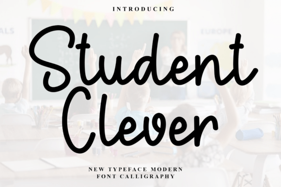 Student Clever: A Versatile Script Font for Creative Projects