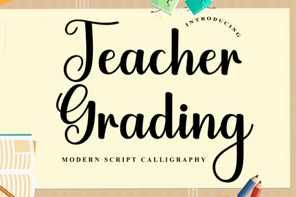 Teacher Grading: A Font for Clear and Engaging Campaigns